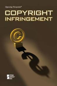 Copyright Infringement (Opposing Viewpoints)