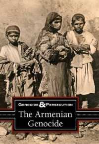 The Armenian Genocide (Genocide & Persecution) （Library Binding）