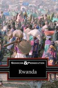 Rwanda (Genocide & Persecution) （Library Binding）