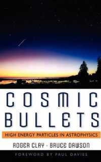 Cosmic Bullets: High Energy Particles in Astrophysics (Frontiers of Science")