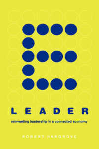 Ｅ－ビジネス時代のリーダーシップ<br>E-leader : Reinventing Leadership in a Connected Economy