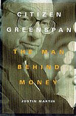 グリーンスパン伝<br>Greenspan : The Man Behind Money
