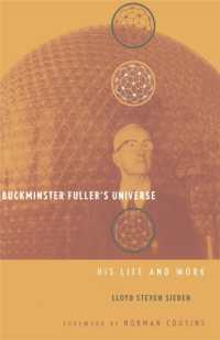 Buckminster Fuller's Universe : An Appreciation