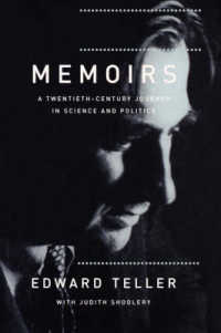 Memoirs : A Twentieth Century Journey in Science and Politics