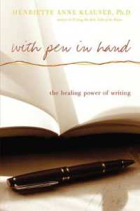 With Pen in Hand: The Healing Power of Writing