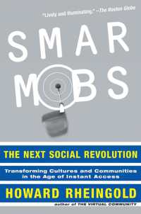 Smart Mobs : The Next Social Revolution