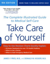 Take Care of Yourself : The Complete Illustrated Guide to Medical Self-care （9TH）