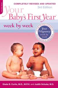 Your Baby's First Year Week by Week, 3rd Edition （3RD）