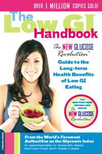 The Low GI Handbook : The New Glucose Revolution Guide to the Long-Term Health Benefits of Low GI Eating （4TH）