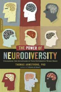 『脳の個性を才能にかえる：子どもの発達障害との向き合い方』（原書）<br>The Power of Neurodiversity : Unleashing the Advantages of Your Differently Wired Brain (published in hardcover as Neurodiversity)
