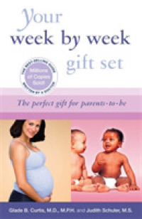Your Pregnancy Week by Week 7th Ed /Your Baby First Year 3rd Ed Gift Set (2-Volume Set) （SLP REV UP）