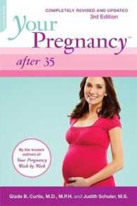 Your Pregnancy after 35 (Your Pregnancy Series) （3 REV UPD）