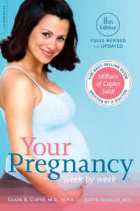 Your Pregnancy Week by Week, 8th Edition （8TH）
