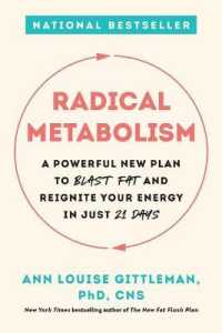 Radical Metabolism : A Powerful New Plan to Blast Fat and Reignite Your Energy in Just 21 Days