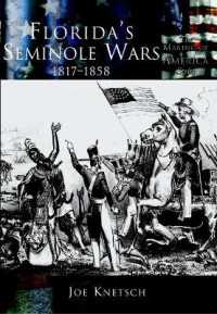 Florida's Seminole Wars, 1817-1858