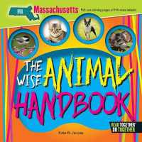 The Wise Animal Handbook Massachusetts