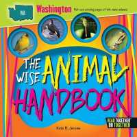 The Wise Animal Handbook Washington