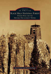 Black Hills National Forest : Harney Peak and the Historic Fire Lookout Towers