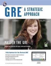 New GRE : A Strategic Approach, Green Edition （PAP/PSC RE）