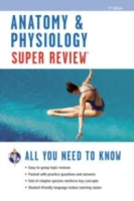 Anatomy & Physiology (Super Review) （2ND）