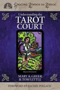 Understanding the Tarot Court (Special Topics in Tarot Series)