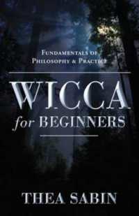 Wicca for Beginners : Fundamentals of Philosophy & Practice (Llewellyn's for Beginners)