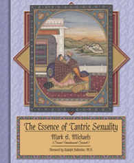 Essence of Tantric Sexuality