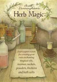 Scott Cunningham's Herb Magic : Lean Expert Secrets for Creating Your Own Enchanting Magical Oils, Incenses Sachets, Powders, Tinctures, and Bath Salt （DVD）