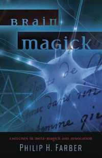 Brain Magick : Exercises in Meta-Magick and Invocation