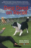 Drop Dead on Recall (Animals in Focus Mysteries)