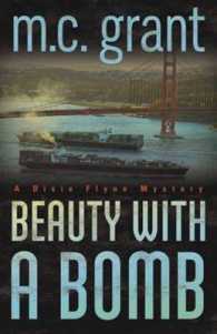 Beauty with a Bomb (Dixie Flynn Mystery)
