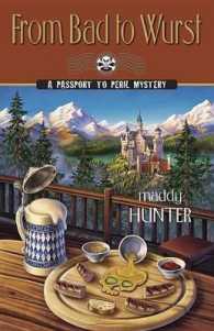From Bad to Wurst (Passport to Peril Mystery)