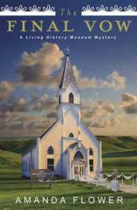The Final Vow (Living History Museum Mystery)