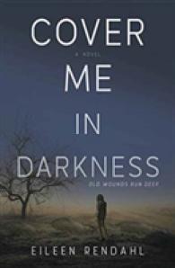 Cover Me in Darkness