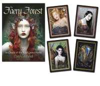 The Faery Forest : An Oracle of the Wild Green World （BOX TCR CR）