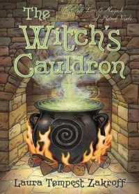 The Witch's Cauldron : The Craft, Lore & Magick of Ritual Vessels (The Witch's Tools Series)