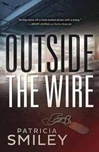 Outside the Wire (Pacific Homicide)