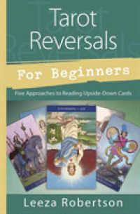 Tarot Reversals for Beginners : Five Approaches to Reading Upside-Down Cards