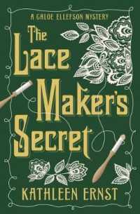 The Lacemaker's Secret (Chloe Ellefson Mysteries)