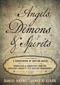 Of Angels, Demons and Spirits : A Sourcebook of British Magic