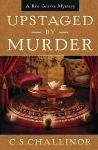 Upstaged by Murder : A Rex Graves Mystery, Bk 9
