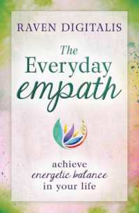 The Everyday Empath : Achieve Energetic Balance in Your Life