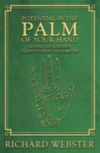 Potential in the Palm of Your Hand : Reveal Your Hidden Talents through Palmistry
