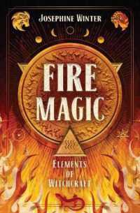 Fire Magic (Elements of Witchcraft (#3))