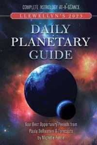 Llewellyn's 2023 Daily Planetary Guide : Complete Astrology At-A-Glance （Spiral）