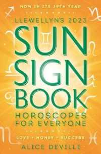 Llewellyn's 2023 Sun Sign Book : Horoscopes for Everyone