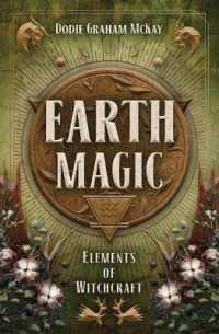 Earth Magic : Elements of Witchcraft