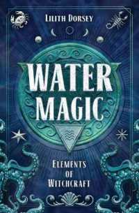 Water Magic : Elements of Witchcraft