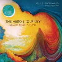 The Hero's Journey Dream Meditations : Guided Meditations (The Hero's Journey Dream)