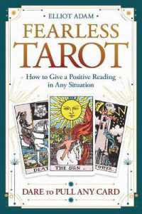 Fearless Tarot : How to Give a Positive Reading in Any Situation